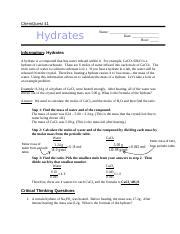 The forces holding the water molecules in hydrates are not very strong, so the. . Chemquest 41 hydrates answer key